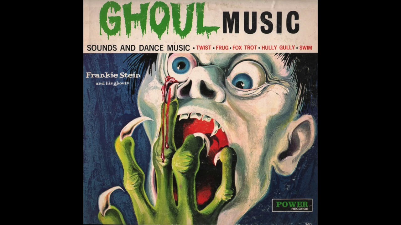 Frankie Stein and His Ghouls - Ghoul Music (1965) [Full Album]