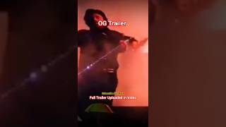 Og Trailer Telugu