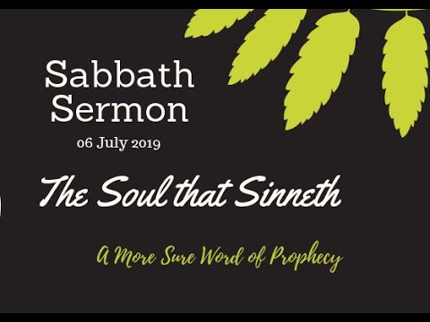 (06-07-2019) The Soul that Sinneth