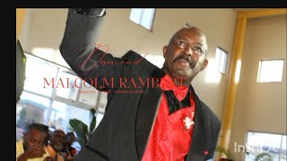 Celebrating the life of the late Mr. Desmond Malcolm Rambert.