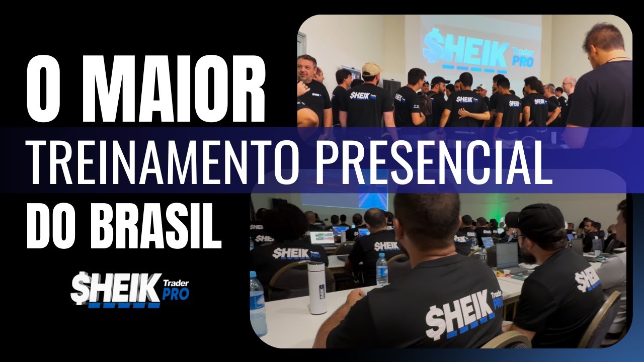 COMO FOI O TREINAMENTO PRESENCIAL MAIOR DO BRASIL ( ENCONTRO DOS NOSSOS TRADERS ) 