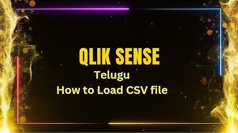 Qlik Sense interview Questions in Telugu | CSV load in Qlik Sense