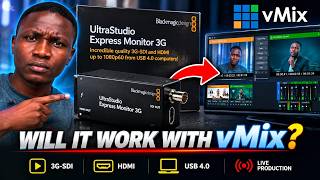 #Blackmagic Design UltraStudio Express Monitor Replay 3G- Will it work with vMix? screenshot 3
