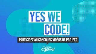 Participez au concours vidéo de projets Yes We Code!