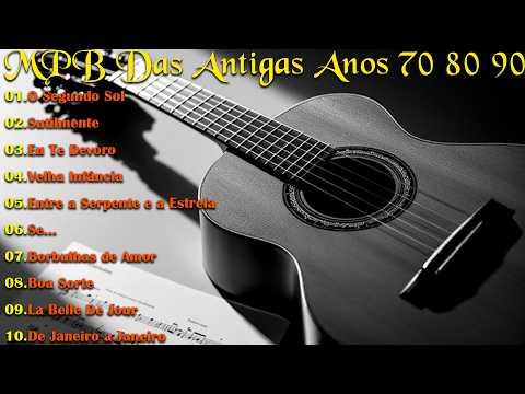 MPB Das Antigas Anos 70 80 90 - MPB Mais Tocadas Playlist - Cássia Eller, Djavan, Tribalistas ...#a1
