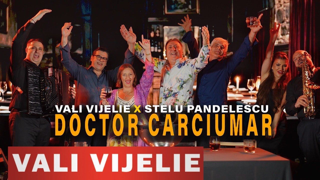 Vali Vijelie × Stelu Pandelescu - Doctor carciumar (Official video) 2026