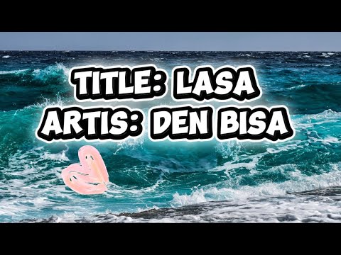 LASA -Den Bisa lyrics