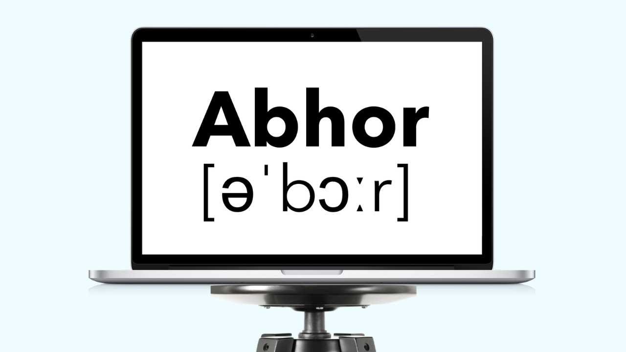 Learn Something About The Word ABHOR YouTube