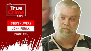 STEVEN AVERY INSIDE THE CASE FILES | WAS AVERY FRAMED ? | THE TRUE CRIME SHOW EPISODE 6 Wealth