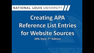 Creating APA Reference List Entries for Website Sources: APA Style 7th Edition