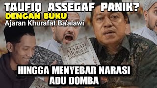 Download Lagu BARU!,TAUFIQ ASSEGAF PANIK | MENYEBAR NARASI ADU DOMBA MP3