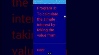 Program 3 :- To find the simple interest by taking input for the user