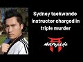 Mcdojo news sydney taekwondo instructor charged in triple murder