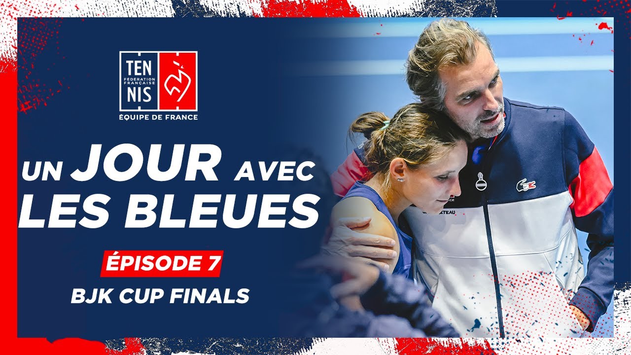 Un jour avec les Bleues à Séville #7 / Billie Jean King Cup Finals | FFT