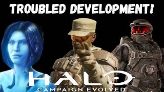 Halo Campaign Evolved's Troubled Development!