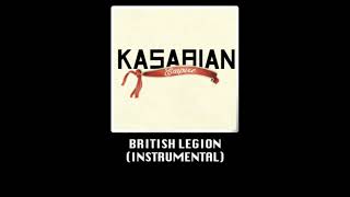 Kasabian - British Legion [Instrumental]