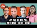 You can be an astronaut: US-based space firm set to launch Indian citizen astronaut to space