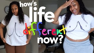 Life w/ Big Boobs vs Not So Big Boobs : What's changed after my reduction