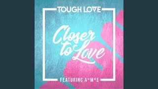 Celebrity Closer To Love (Main Mix) Profile