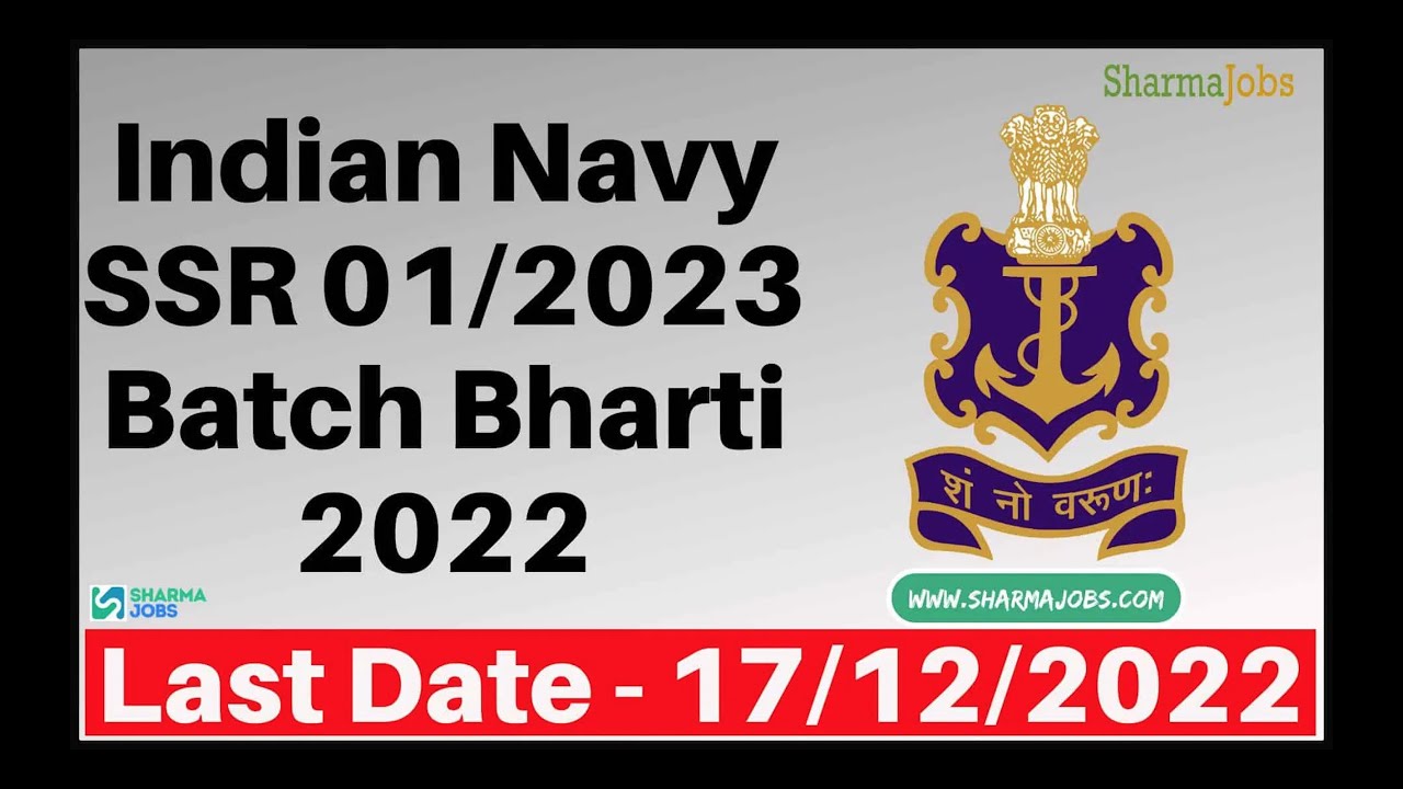 Indian Navy 1400 SSR 01/2023 Batch Bharti 2022 Recruitment | Government Jobs | 2022 | Agniveer |