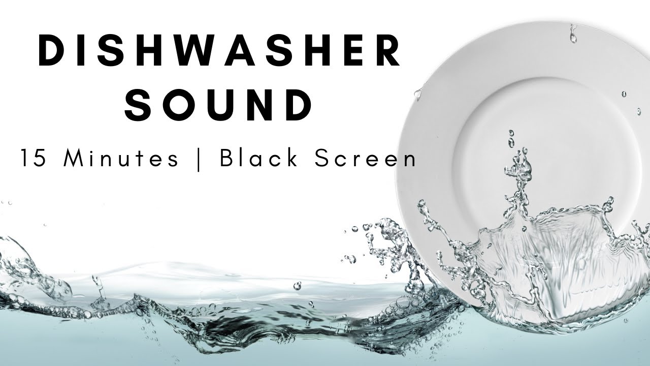 Dishwasher Sound for 15 Minutes White Noise to Sleep YouTube