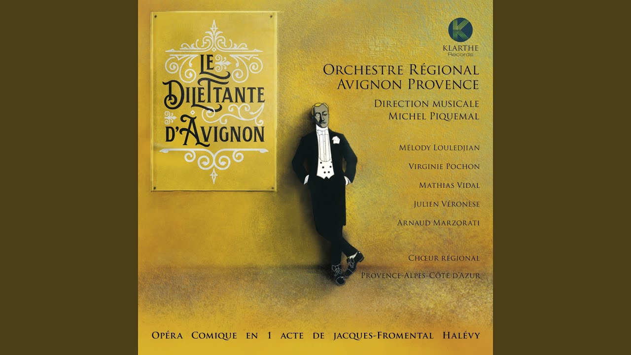 Assista a Le Dilettante d'Avignon, Act I, Scene 13: "Reprise Final bis" no YouTube