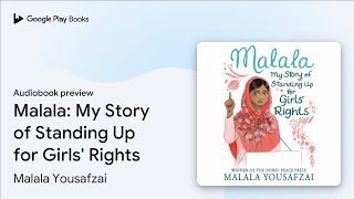 Malala: My Story of Standing Up for Girls'… by Malala Yousafzai · Audiobook preview