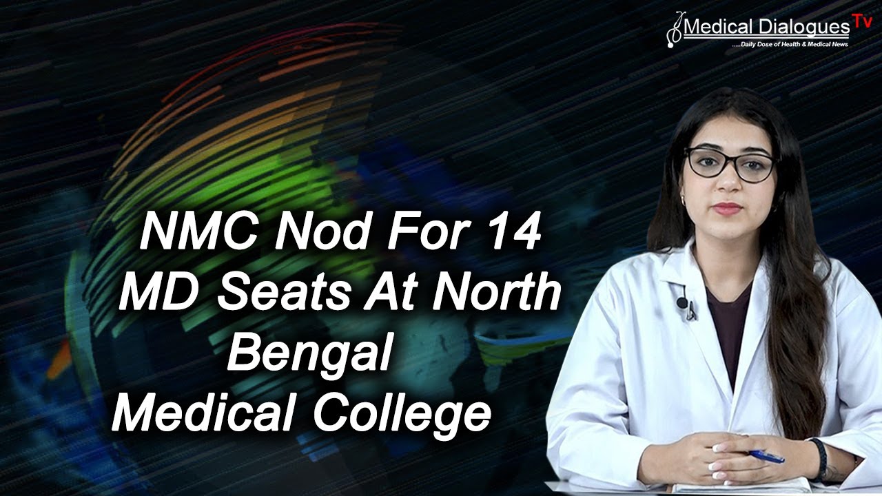 NMC Nod For 14 MD Seats At North Bengal Medical College And Hospital