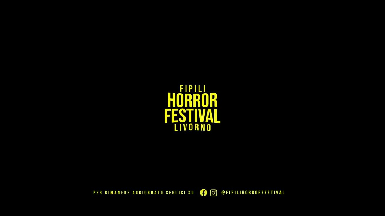 FIPILI Horror Festival Ottobre 2022