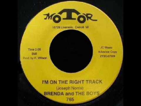 Brenda And The Boys - I'm On The Right Track