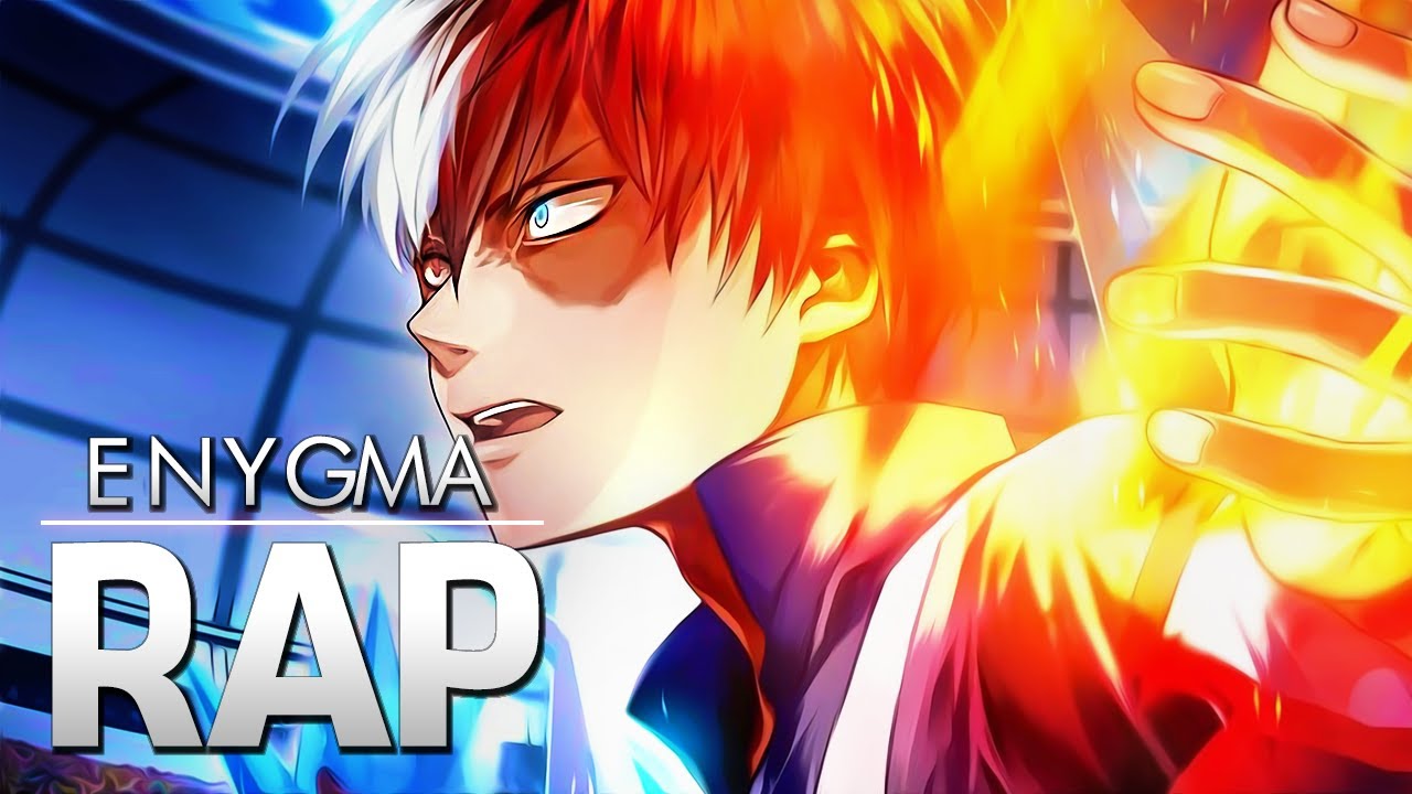 Rap do Todoroki (Boku no Hero) | Fogo e Gelo | Enygma 59