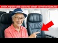 Senior Travelers: This Hidden Airplane Seat Trick Can Save You Money & Comfort on Every Flight
