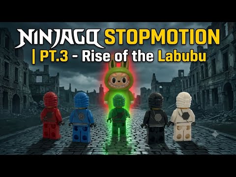 NINJAGO STOPMOTION | PT.3 - Labubu Invasion