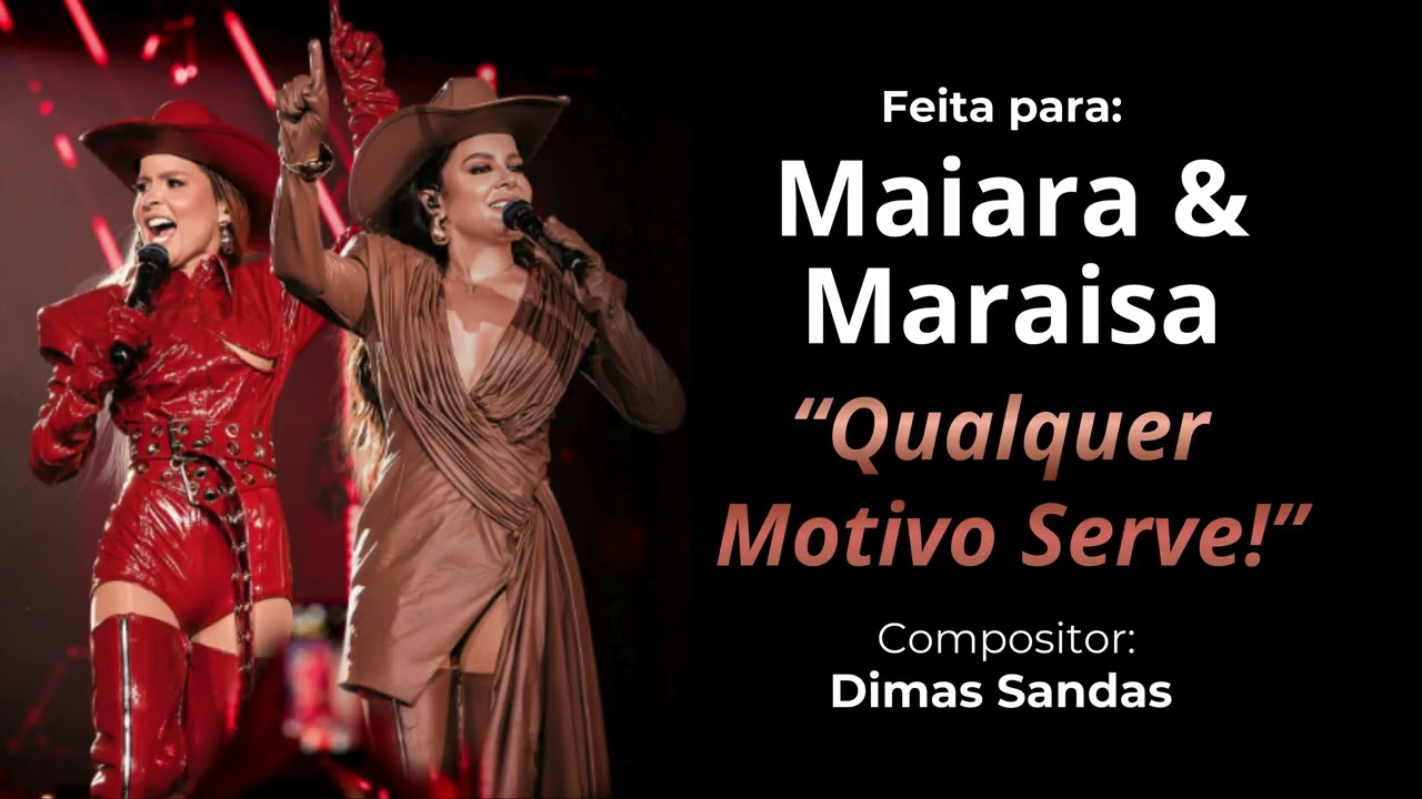 Qualquer Desculpa Serve - Feita para @maiaramaraisaoficial