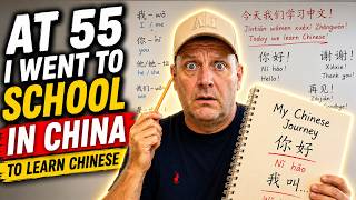 I Went Back to School in China at 55... Here's What Happened