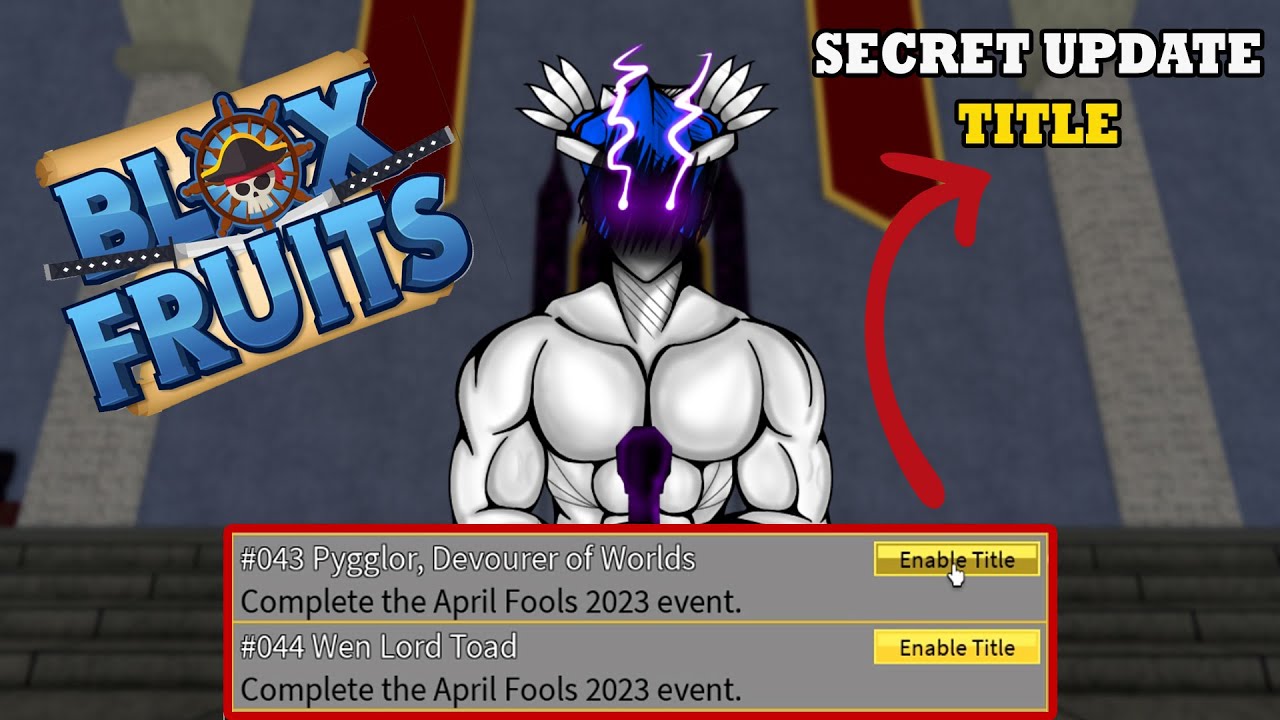 How to get the new Secret Titles in Blox Fruits (April Fools 2023