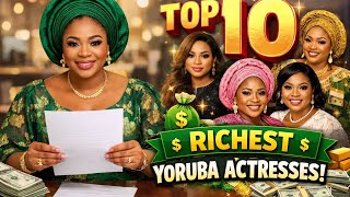 Top 10 Richest Yoruba Actresses in Nigeria 2026 | Their Net Worth Will Shock You Profile