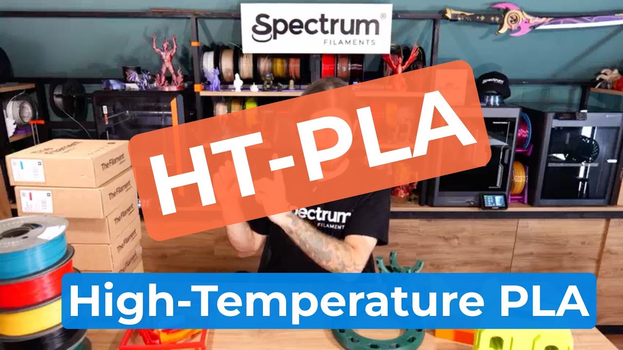 HT-PLA: Odkryj filament PLA nowej generacji - odporność aż do 150°C I Spectrum Filaments