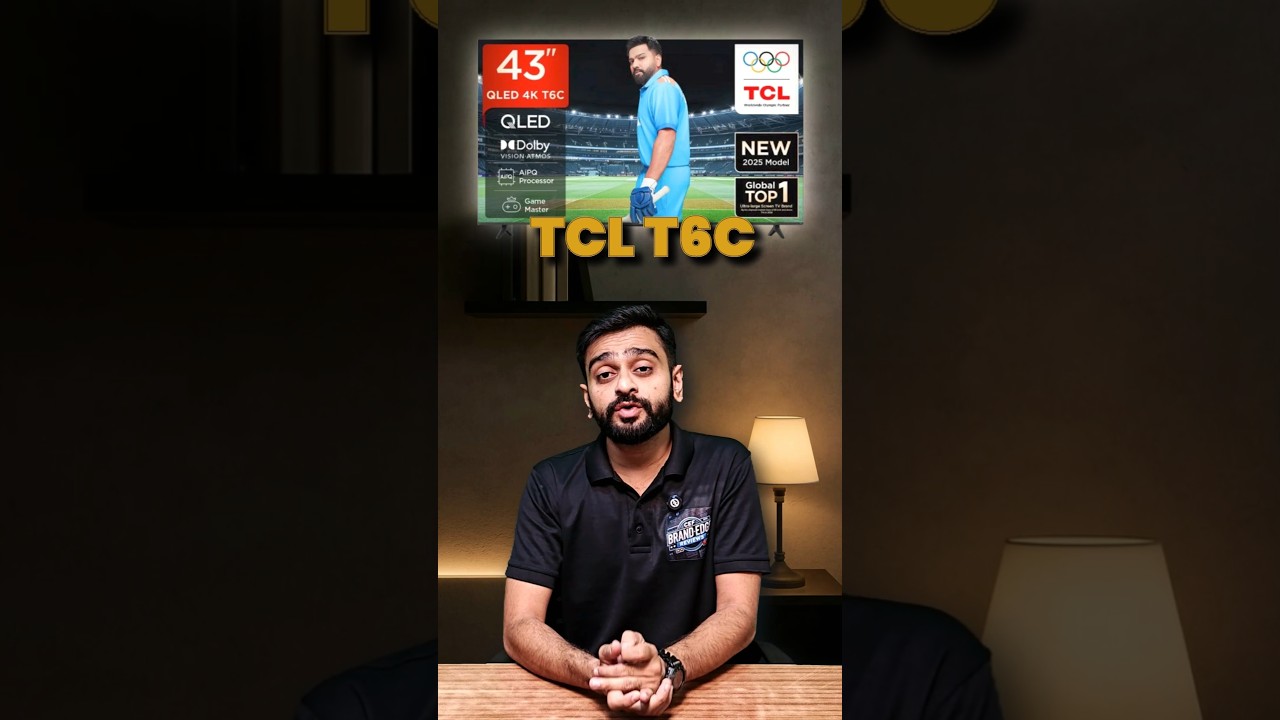 TCL T6C 4K QLED TV 🔥 Best Under ₹25K?! 