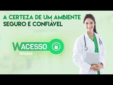 Comercial WAcesso Hospital