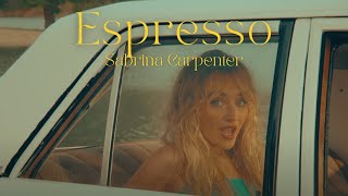 espresso  Sabrina Carpenter    sabrinacarpenter