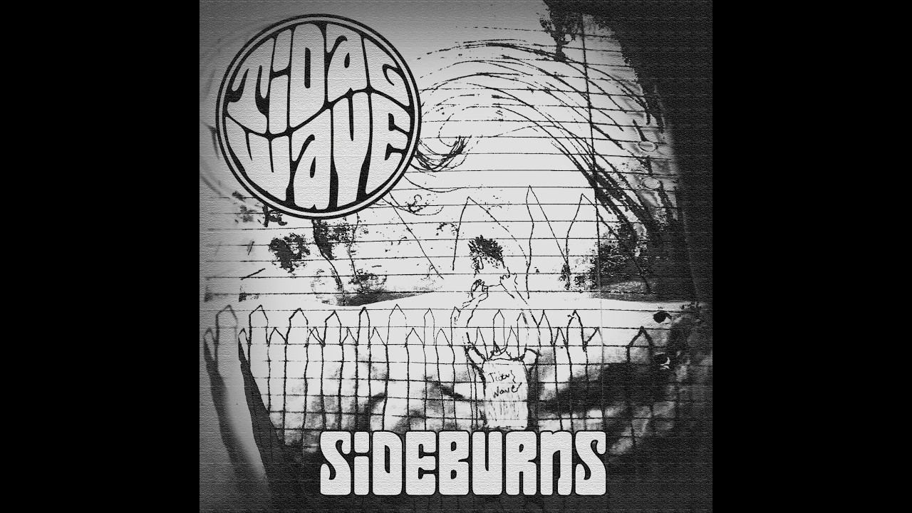 Guarda Tidal Wave - "Sideburns" (Official Music Video) | Ripple Music - 2026 su YouTube Guarda Tidal Wave - "Sideburns" (Official Music Video) | Ripple Music - 2026 su YouTube