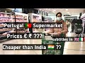 Portugal supermarket Tour - From an Indian girl's view