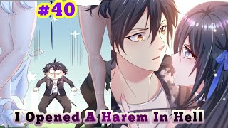 I Opened A Harem In Hell Episode -40 | Manhwa Recaps| Explains