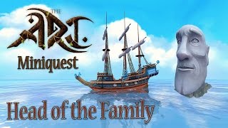 Tales of the Arc - Head of the Family - Miniquest