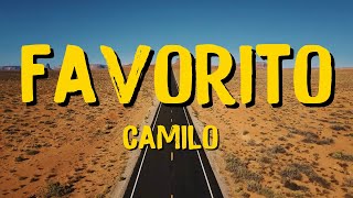 Camilo - Favorito (Letra)