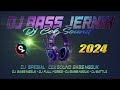DJ FULL ALBUM DJ TERBARU  VIRAL TIKTOK DJ FULL HOREG 2024