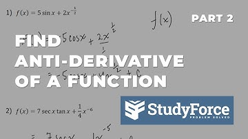 📚 How to find the anti-derivative of a function (Part 2)