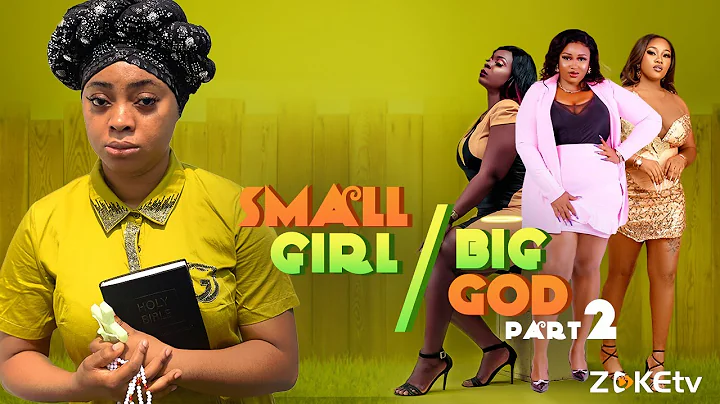 Small Girl Big God - Episode 2 | Patricia Finds A ...