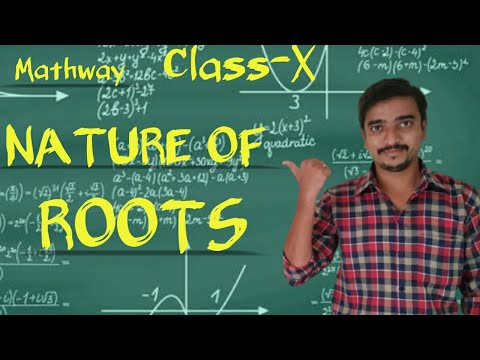 Nature of the Roots.